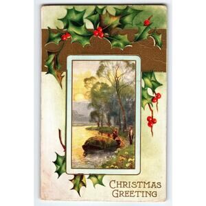 Vintage 1915 Christmas Greeting Postcard with Holly & Scenic River Scene Whitney
